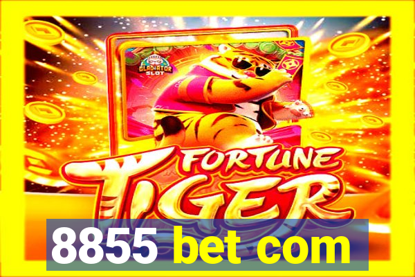 8855 bet com